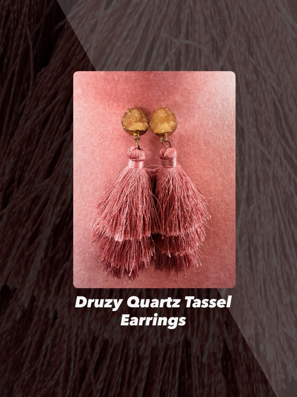 EUC Druzy Quartz Tassel Earrings